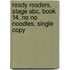 Ready Readers, Stage Abc, Book 14, No No Noodles, Single Copy