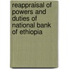 Reappraisal of Powers and Duties of National Bank of Ethiopia door Zemenu Yimenu