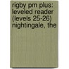 Rigby Pm Plus: Leveled Reader (levels 25-26) Nightingale, The by Authors Various