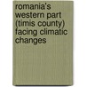 Romania's Western part (Timis County) facing climatic changes by Rares Halbac-Cotoara-Zamfir