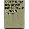 Science For The New Zealand Curriculum Year 11 Teacher Cd-rom by Geoffrey Groves