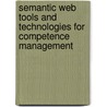 Semantic Web Tools and Technologies for Competence Management door Valentina Janev