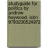 Studyguide For Politics By Andrew Heywood, Isbn 9780230524972