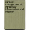 Surgical Management of Intraocular Inflammation and Infection door P. Kumar Rao