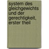 System des Gleichgewichts und der Gerechtigkeit, Erster Theil by Nicolaus Vogt