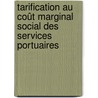 Tarification au coût marginal social des services portuaires by Souhir Abbes