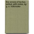 The Annals of Tacitus. Edited, with notes, by G. O. Holbrooke