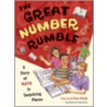 The Great Number Rumble: A Story of Math in Surprising Places by Gillian O'Reilly