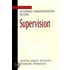 The Jossey-Bass Academic Administrator's Guide To Supervision