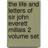 The Life and Letters of Sir John Everett Millais 2 Volume Set door John Guille Millais