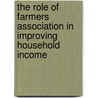 The Role of Farmers Association in improving Household Income door George Muganyizi