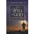 The Will of God: Finding and Fulfilling Your Purpose in Li Fe