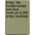 Timby 10e Fundamentals Text Plus Nclex-pn 5,000 Prepu Package