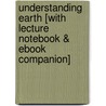 Understanding Earth [With Lecture Notebook & Ebook Companion] by Thomas Jordan