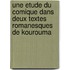 Une Etude du comique dans deux textes romanesques de Kourouma