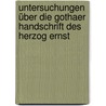 Untersuchungen über die Gothaer Handschrift des Herzog Ernst by Ahlgrim Franz