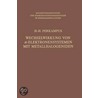 Wechselwirkung Von ?-Elektronensystemen Mit Metallhalogeniden by Heinz-H. Perkampus
