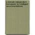 A Domain-Independent Framework for Intelligent Recommendations