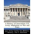 A History of Innovation: U.S. Army Adaptation in War and Peace