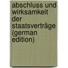 Abschluss Und Wirksamkeit Der Staatsverträge (German Edition) door Seligmann Ernst