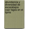 Abundancia y Diversidad de Escarabajos Copr Fagos En El Tipnis door Veronica Yumi Herrera Yamaguchi