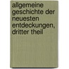 Allgemeine Geschichte der neuesten Entdeckungen, Dritter Theil by Peter Simon Pallas