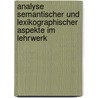 Analyse Semantischer Und Lexikographischer Aspekte Im Lehrwerk by Manuela Sch Tz