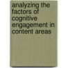 Analyzing the Factors of Cognitive Engagement In Content Areas door Muhammad Iqbal Uppal