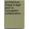 Architecture d'égal à égal pour la conception collaborative door Nicolas Esposito