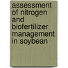 Assessment of Nitrogen and Biofertilizer Management in Soybean door Kishore Rathod