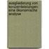 Ausgliederung von Konzernleistungen: Eine ökonomische Analyse