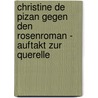 Christine de Pizan gegen den Rosenroman - Auftakt zur Querelle door Mariana Schüler