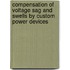 Compensation Of Voltage Sag And Swells By Custom Power Devices