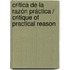 Crítica de la razón práctica / Critique of Practical Reason