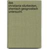 Das Christiania-Silurbecken, chemisch-geognostisch Untersucht. by Theodor Kjerulf