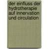 Der Einfluss der hydrotherapie auf innervation und circulation door Winternitz