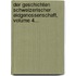 Der Geschichten Schweizerischer Eidgenossenschaft, Volume 4...