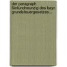Der Paragraph Fünfundneunzig Des Bayr. Grundsteuergesetzes... door Eduard Kumpf