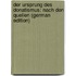 Der Ursprung Des Donatismus: Nach Den Quellen (German Edition)