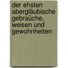 Der ehsten abergläubische Gebraüche, Weisen und Gewohnheiten by Wolfgang Boecler Johann