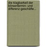 Die Klagbarkeit Der Börsentermin- Und Differenz-geschäfte... door Emil Huber