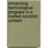 Enhancing technological progress in a market-socialist context door Alberto Gabriele