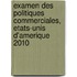 Examen Des Politiques Commerciales, Etats-Unis D'Amerique 2010