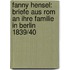 Fanny Hensel: Briefe Aus Rom An Ihre Familie In Berlin 1839/40