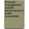 Financial Management System Performance In Public Universities door Ereu Kibon Totona