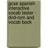 Gcse Spanish Interactive Vocab Tester - Dvd-rom And Vocab Book door Richards Parsons