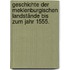 Geschichte der meklenburgischen Landstände bis zum Jahr 1555.