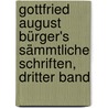 Gottfried August Bürger's sämmtliche Schriften, Dritter Band by Gottfried August Bürger