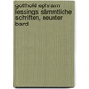 Gotthold Ephraim Lessing's Sämmtliche Schriften, neunter Band by Gotthold Ephraim Lessing