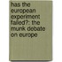 Has the European Experiment Failed?: The Munk Debate on Europe